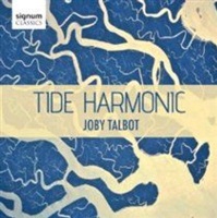 Signum Classics Joby Talbot: Tide Harmonic Photo