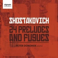 Signum Classics Shostakovich: 24 Preludes and Fugues Photo