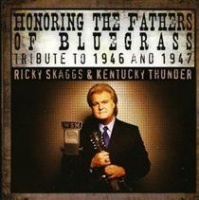 Skaggs Family Honoring the Fathers of Bluegrass: Tribute to 1946 and 1947 Photo