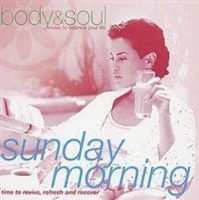 Body and Soul Inc Body and Soul - Sunday Morning Photo