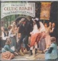 Revels Records Celtic Roads: Through Ireland Scotland & Brittany Photo
