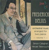 Frederick Delius: Orchestral Music Arranged for Two Pianos Photo
