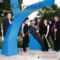 Ciaramella: Music from the Court of Burgundy Photo