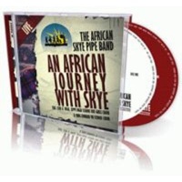 African Skye Pipe Band An African Journey with Skye Photo