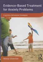 Routledge Evidence-Based Treatment for Anxiety Problems - Cognitive-Behavioral Strategies Photo