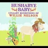 CMH Records Inc Lullaby Renditions of Willie Nelson Photo