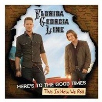 Florida Georgia Line-Heres To the Good Times-This Is How We Roll DVD Photo