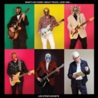 Yep Roc What's So Funny About Peace Love and Los Straitjackets Photo