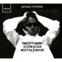 Signum Classics James Rhodes: Razor Blades Little Pills and Big Pianos Photo
