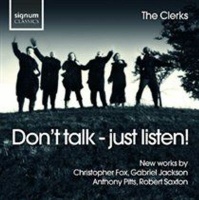 Signum Classics Don't Talk - Just Listen! Photo