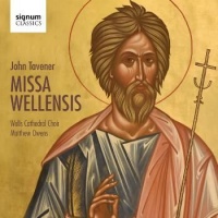 Signum Classics John Tavener: Missa Wellensis Photo
