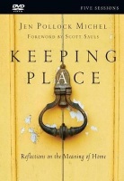 Keeping Place DVD - Reflections on the Meaning of Home Photo