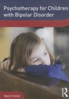 Routledge Psychotherapy for Children with Bipolar Disorder Photo