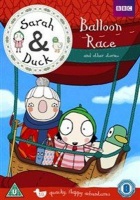 Sarah and Duck: Balloon Race and Other Stories Photo