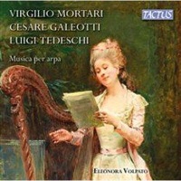 Tactus Virgilio Mortari/Cesare Galeotti/Luigi Tedeschi: Musica Per Arpa Photo