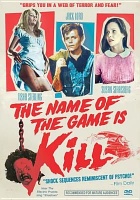 Name of the Game Is Kill Photo