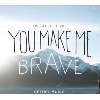 Bethel Music You Make Me Brave Photo