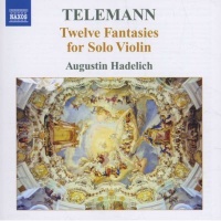 Naxos Telemann: Twelve Fantasies for Solo Violin Photo