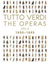 Tutto Verdi: The Operas Volume 3 - 1855-1893 Photo