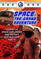 Space - The Grand Adventure: Part 6 Photo