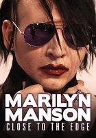 Chrome Dreams Media Marilyn Manson: Close to the Edge Photo