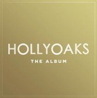 Sony Music Entertainment Hollyoaks - The Album Photo