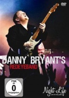 Danny Bryant and His RedEye Band: Night Life Photo