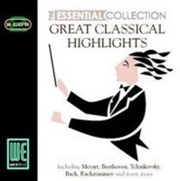 West End Press Great Classical Highlights - The Essential Collection Photo