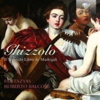 Brilliant Classics Ghizzolo: Il Secondo Libro De Madrigali Photo