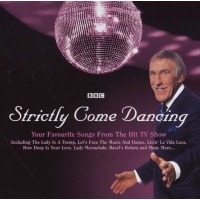 BBC Strictly Come Dancing - Your Favourite Songs from the Hit Show Photo
