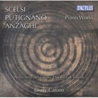 Tactus Scelsi/Putignano/Anzaghi: Piano Works Photo