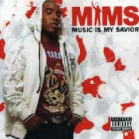Mims - Music Is My Saviour Photo