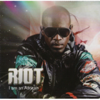 Riot - I Am An African Photo