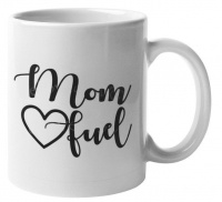 Mom Fuel Coffee Mug Photo