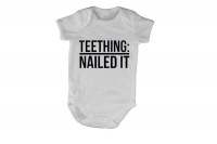Teething: Nailed It - SS - Baby Grow Photo