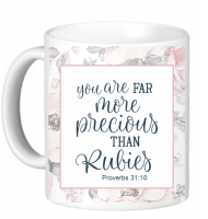 Graceful Accessories You Are For More Precious Than Rubies Coffee Mug - Proverbs 31:10 Photo