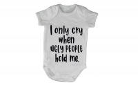 I Only Cry When - SS - Baby Grow Photo