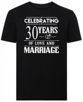 Celebrating 30 Years Of Love And Marriage Tshirt Photo
