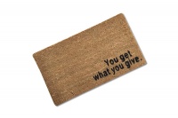 You Get What You Give Natural Coir Doormat 70x40cm Photo