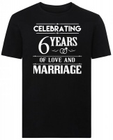Celebrating 6 Years Of Love And Marriage Tshirt Photo
