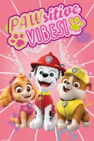 Paw Patrol - Pawsitive Vibes Poster Photo