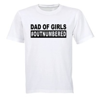 BuyAbility Dad of Girls - Outnumbered - Adults - T-Shirt Photo