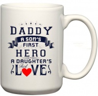 CustomizedGifts Daddy A Son's First Hero A Daughter's First Love Coffee Mug Photo