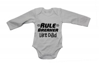 BuyAbility Rule Breaker - Like Dad - Long Sleeve - Baby Grow Photo