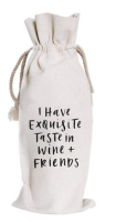 PepperSt Wine Bag | I have Exquisite taste in wine and friends Photo