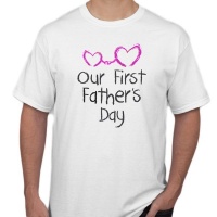 T Shirt 1st Fathers Day Girl -White Photo
