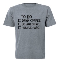Hustle Hard - Adults - T-Shirt Photo