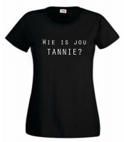 Think out loud Women "Wie is jou tannie?" Short Sleeve Tshirt Black Photo