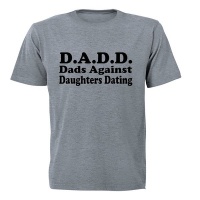 BuyAbility Dads Against Daughters Dating - Adults - T-Shirt Photo