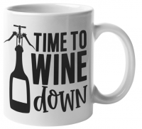 MugMania -Time to Wine Down Coffee Mug Photo
